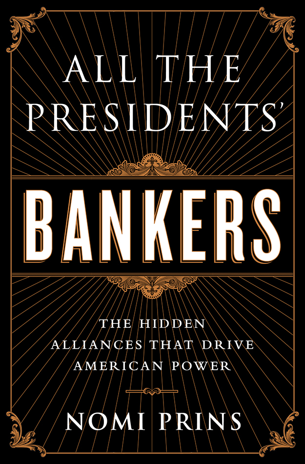 All the President's Bankers